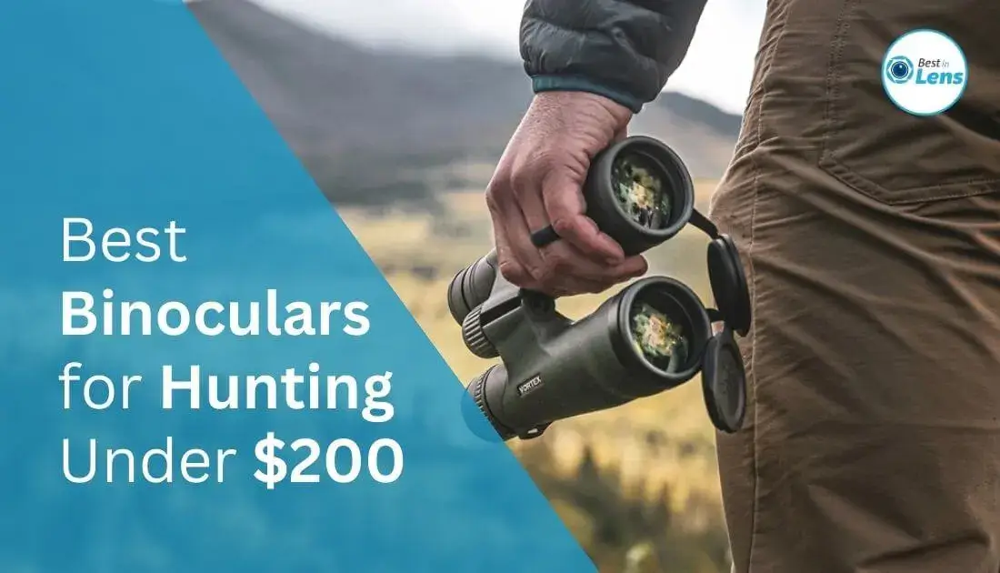 Best Binoculars for Hunting Under $200