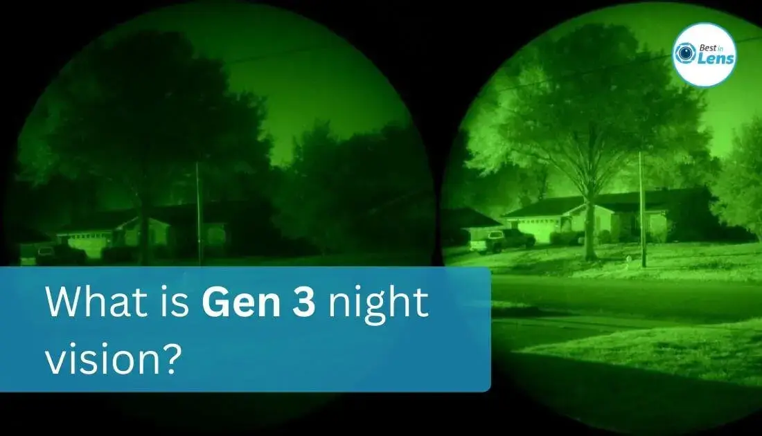 What is gen 3 night vision